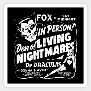 Den of Living Nightmares spook show Sticker